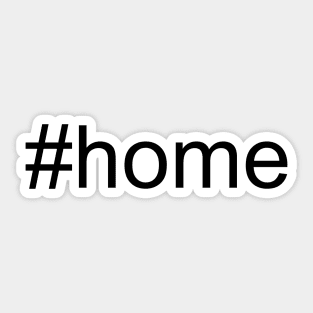 #home Sticker